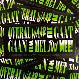 ”OVERAL WAAR JIJ GAAT” groen - wit - groen MIX - 20st. (stickers)