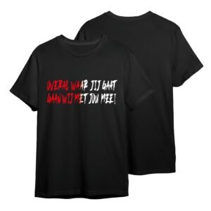 ''OVERAL WAAR JIJ GAAT'' rood-wit HANDWRITE (kids - t-shirt)