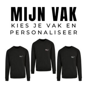 MIJN VAK! - geborduurd (sweater)